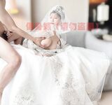 Hot contrast sexy beauty "Tutu" at ang kanyang mga girlfriends VIP group Xiuhe group wedding dress face oral sex, magandang sexy wedding bride super contrast full version welfare ①