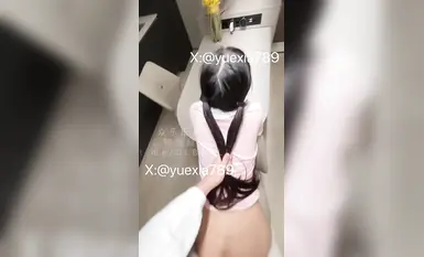 超嫩校花级小妹妹『玥下』公厕里的双马尾淫荡肉便器1