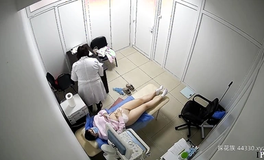 監控偷拍婦科檢查 無毛逼被扒開 每天女的很多 大飽眼福