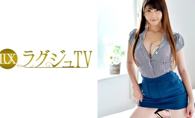 [モザイク破壊]259LUXU-887 ラグジュTV 874