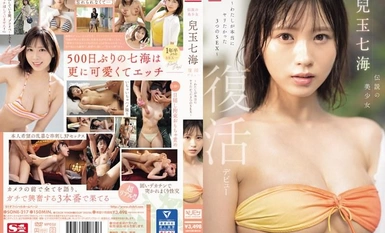 [Mosaic Destruction]SONE-217 Gadis Cantik Lagenda Nanami Kodama Revival Debut ~3 SEKS I Really Wanted~