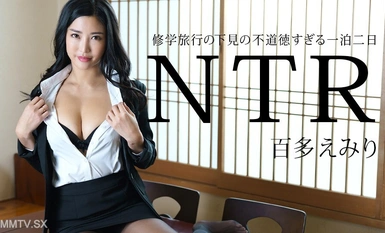 011225-001 也有一次上學旅行，兩天零晚的NTR Hyakuta Emiri-FHD